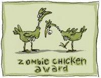 Zombie Chicken Awardd