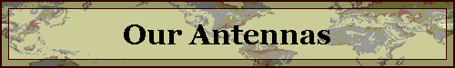 Our Antennas